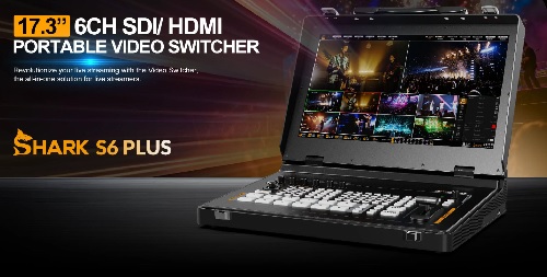 SHARK S6 PLUS נתב וידאו מקצועי - מיקסר 6 ערוצי SDI/HDMI עם מסך "17 מובנה מבית AVMATRIX  